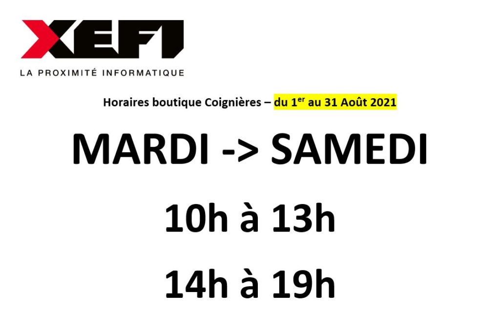 magasin informatique ouvert en août