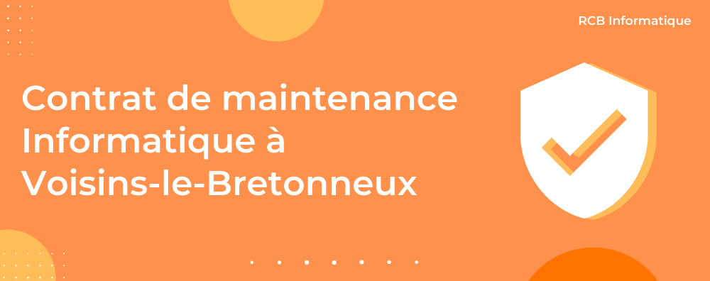 Contrat de maintenance informatique à Voisins-le-bretonneux