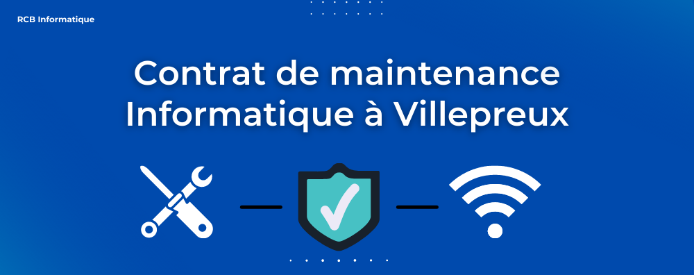 RCB informatique vous propose ses solution sous forme de contrat de maintenance informatique à Villepreux.
