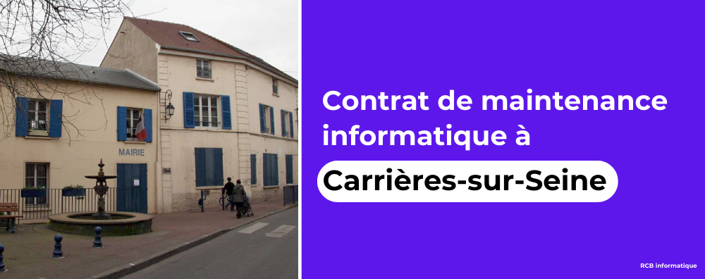 maintenance informatique a Carrières-sur-Seine
